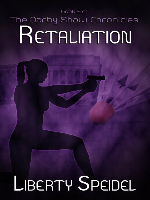 Title details for Retaliation by Liberty Speidel - Available